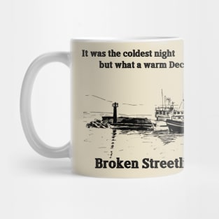 Broken Streetlights ships Mug